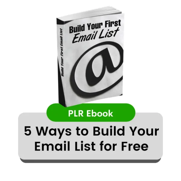 5 Ways To Build Your Email List For Free