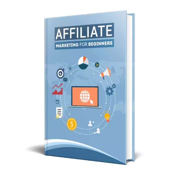 Affiliate Marketing For Beginners