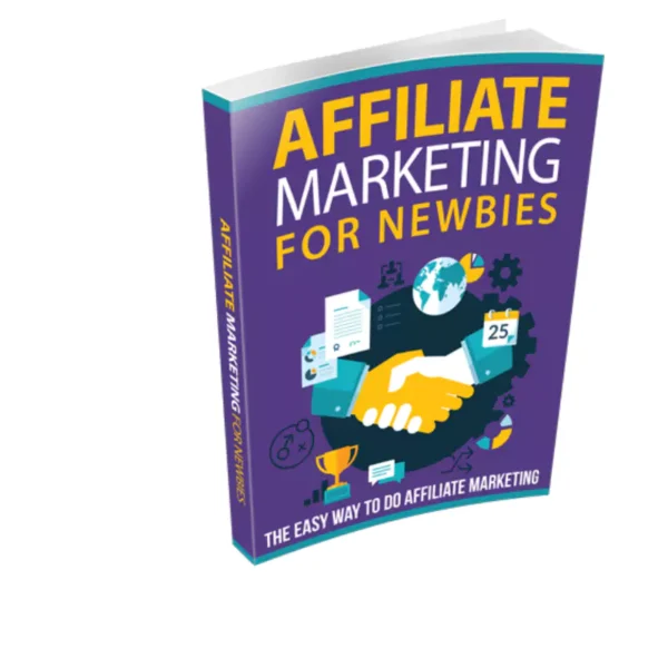 Affiliate Marketing For Newbies