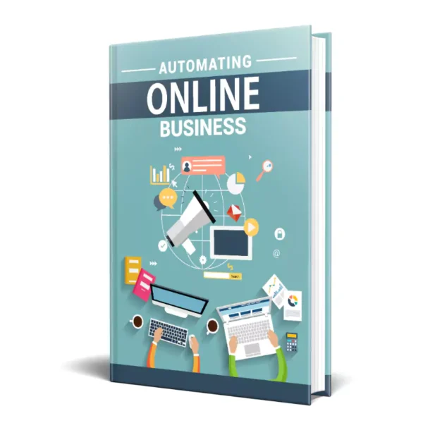 Automating Online Business