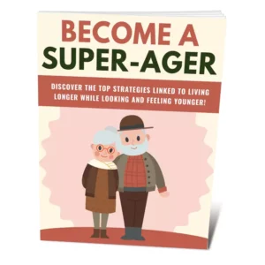 Become A Super-Ager