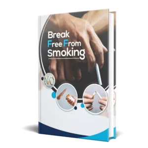 Break Free From Smoking