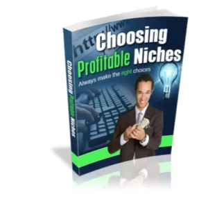 Choosing Profitable Niches