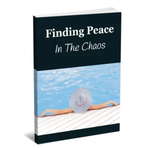 Finding Peace In The Chaos