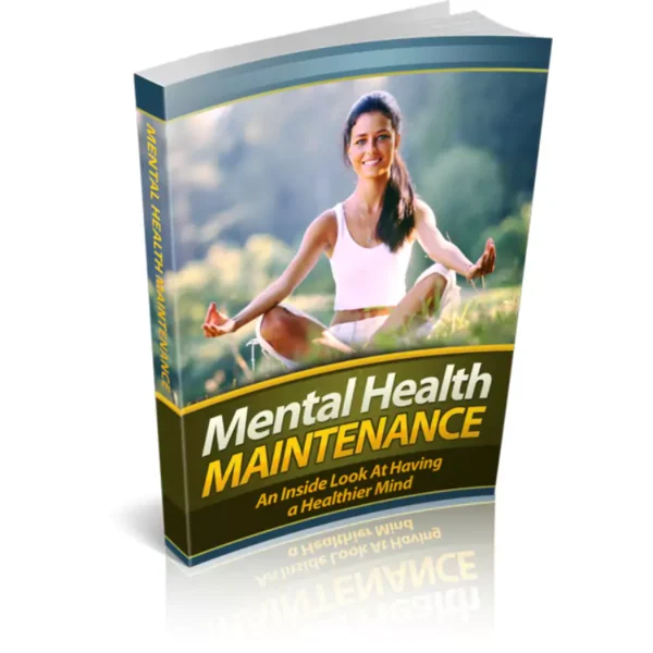 Mental Health Maintenance