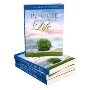 Purpose Driven Life