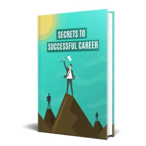 Secrets To Successful Career