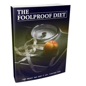 The Foolproof Diet