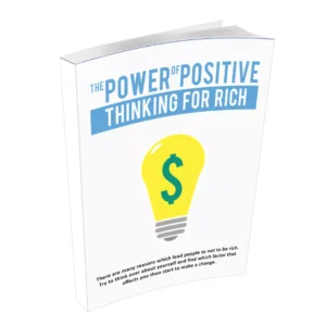 The Power Of Positive Thinking For Rich People