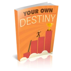 Your Own Destiny