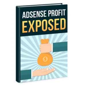 Adsense Profit Exposed