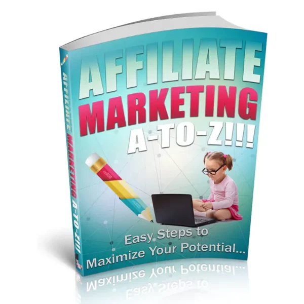 Affiliate Marketing A To Z