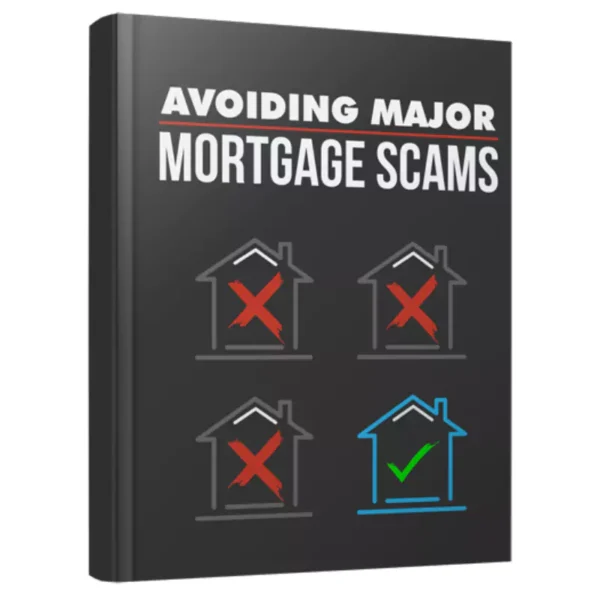 Avoiding Major Mortgage Scams