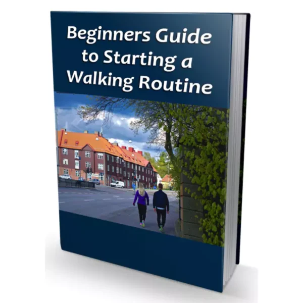 Beginners Guide To Start A Walking Routine