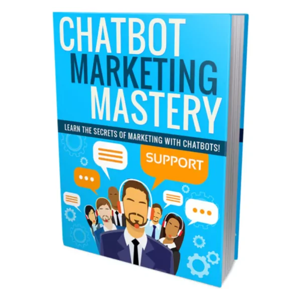 Chatbot Marketing Mastery