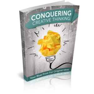 Conquering Creative Thinking