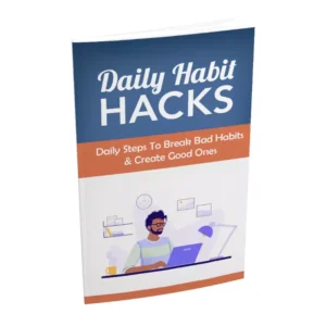 Daily Habit Hacks