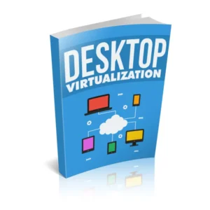 Desktop Virtualization