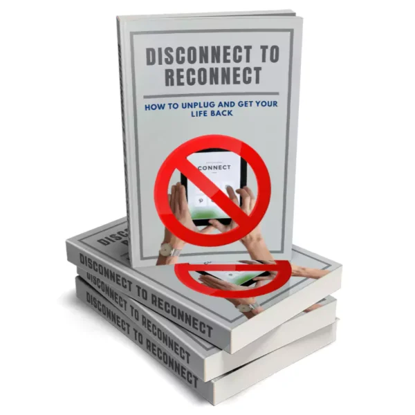 Disconnect To Reconnect