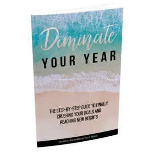 Dominate Your Year