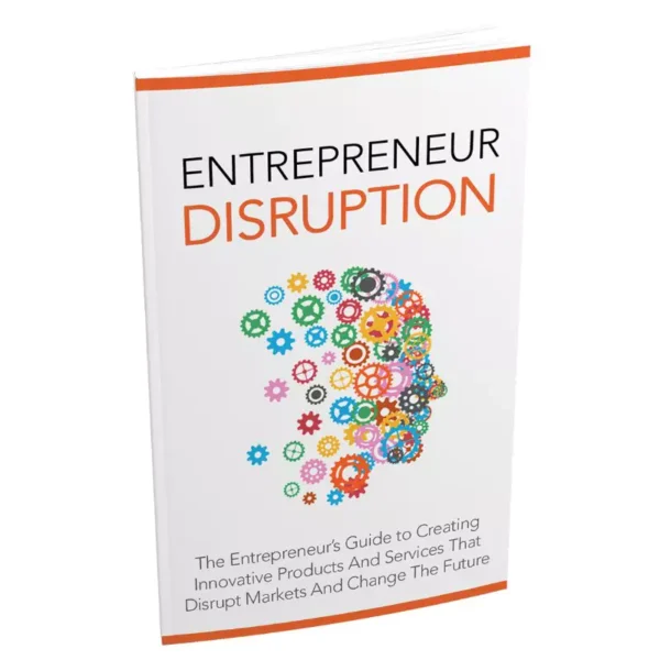 Entrepreneur Disruption