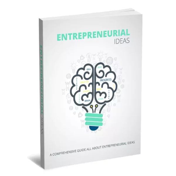 Entrepreneurial Ideas