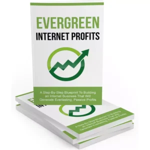 Evergreen Internet Profits