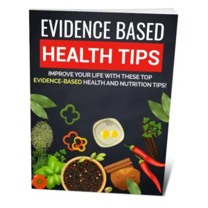 Evidence-Based Health Tips