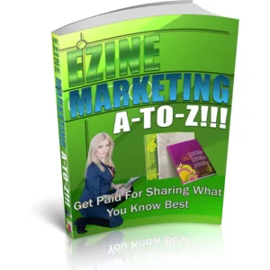 Ezine Marketing A To Z