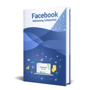 Facebook Marketing Unleashed