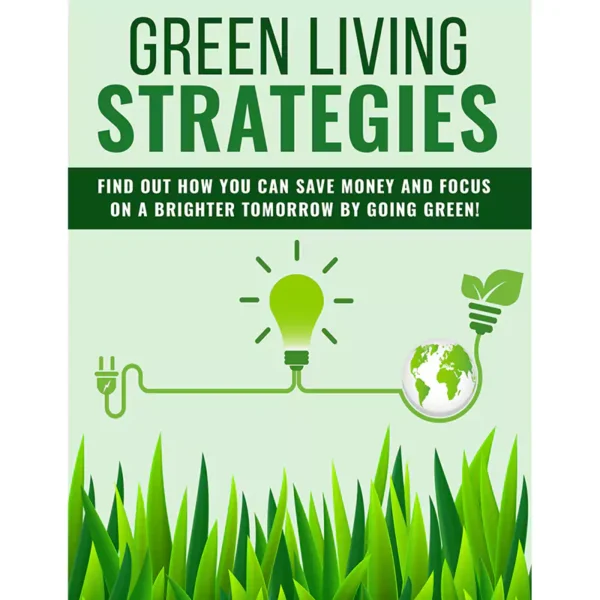 Green Living Strategies