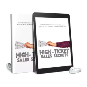 High Ticket Sales Secrets Audiobook and eBook