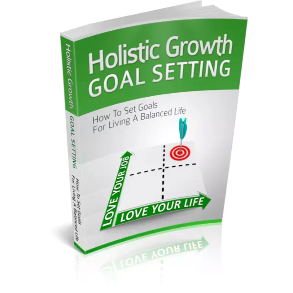 Holistic Growth Goal Setting