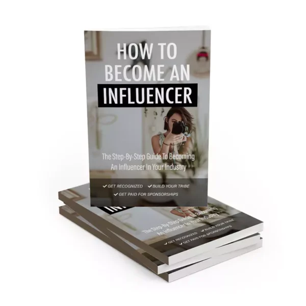 How To Become An Influencer