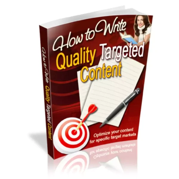 How To Write Quality Targeted Content