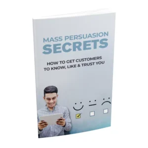 Mass Persuasion Secrets