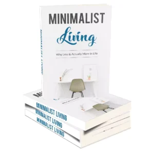 Minimalist Living