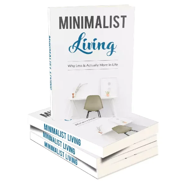 Minimalist Living