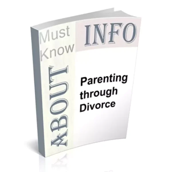 Must Know Info About Parenting Through Divorce