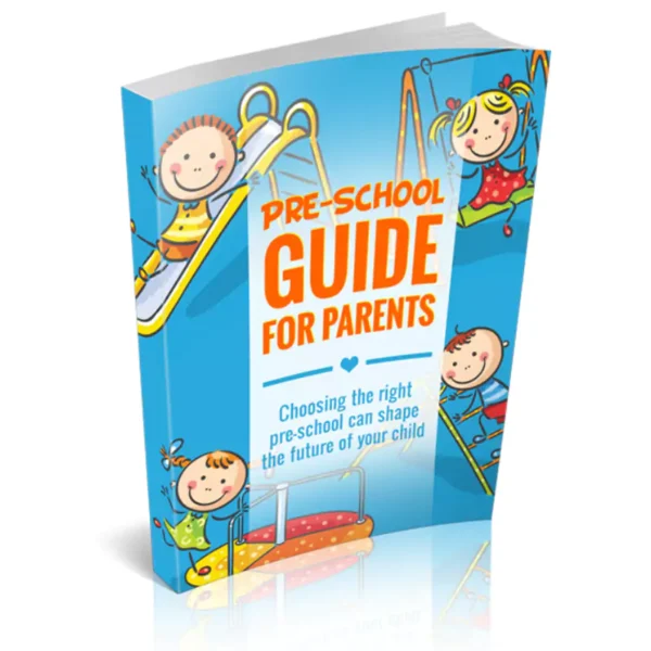 Pre-School Guide For Parents