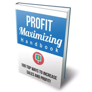 Profit Maximizing Handbook