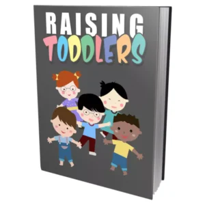 Raising Toddlers