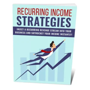 Recurring Income Strategies