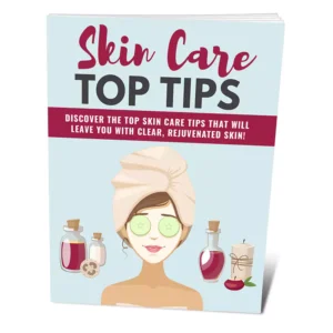 Skin Care Top Tips