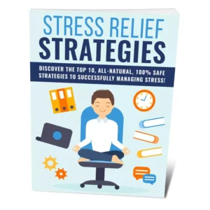 Stress Relief Strategies