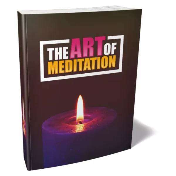 The Art Of Meditation