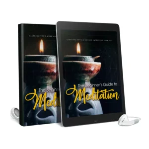 The Beginner’s Guide To Meditation Audio and Ebook