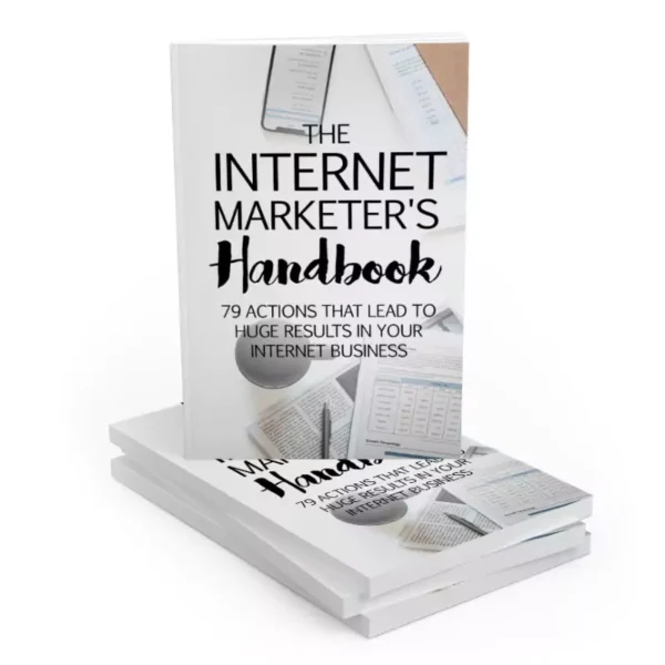 The Internet Marketers Handbook