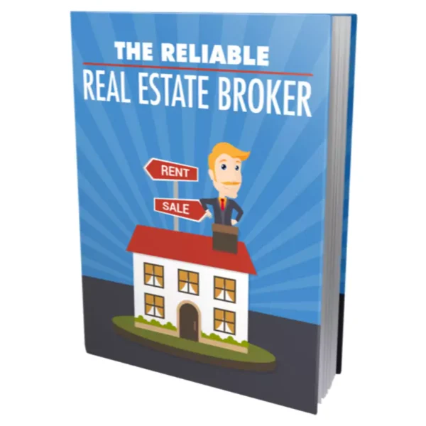 The Reliable Real Estate Broker