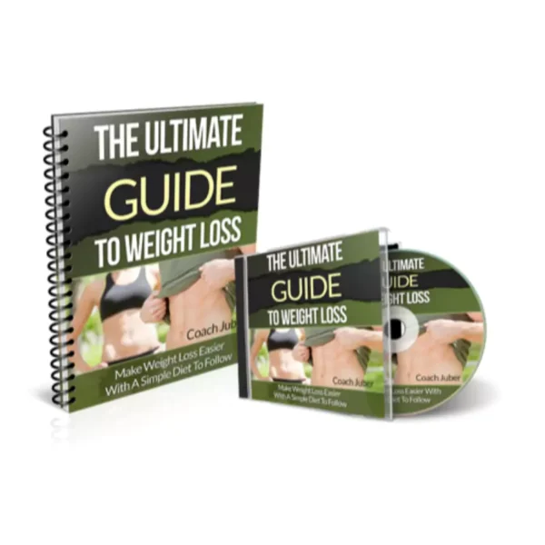 The Ultimate Guide To Weight Loss